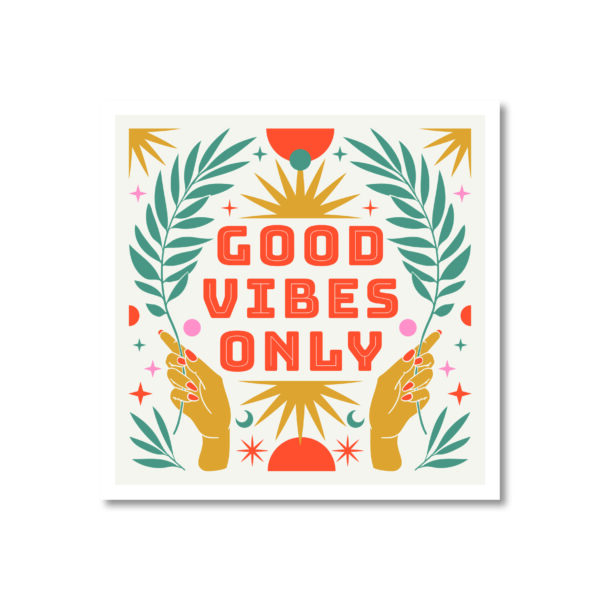 Ansichtkaart - Good vibes only